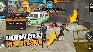  ANDROID CHEAT  FREE FIRE 1.108.10 MOD MENU -  ANT BAN & ANT BLACK LIST - FIX CRASH - SAFE 