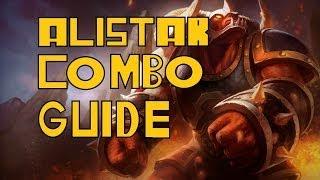 Alistar Combo Guide