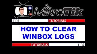 HOW TO CLEAR WINBOX LOGS