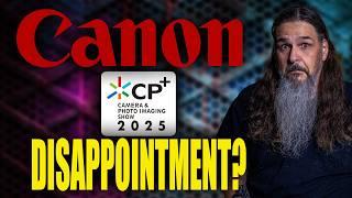 Canon’s CP+ 2025 Announcements – Everything You NEED to Know!