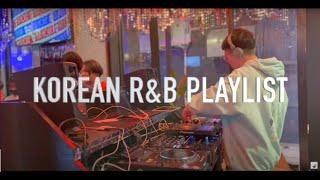 Korean r&b hiphop Playlist vol.1_Chill Vibes / 힙합 알앤비 / DJ YEN