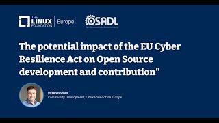 The potential impact of the EU Cyber Resilience Act on open source development and contribution