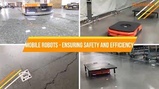 Mobile Robots - Ensuring Safety and Efficiency