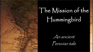 Hummingbird Tales: The Mission of the Hummingbird