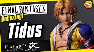 UNBOXING: Tidus Final Fantasy X Play Arts Kai. Una figura a otro nivel.