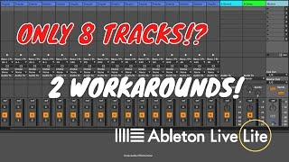 Live Lite Tracks, Live Lite Hacks: 8 track limit workaround