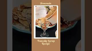 Recipe: Pancake Syrup