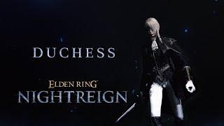 ELDEN RING NIGHTREIGN | Duchess Character Trailer