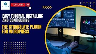 Easy Tutorial Installing and Configuring the GTranslate Plugin for WordPress