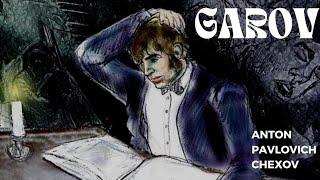 Garov (hikoya) | Anton Pavlovich Chexov | Audio kitob