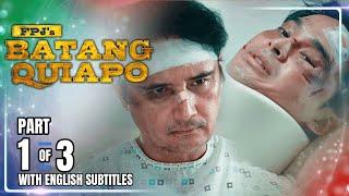 FPJ's Batang Quiapo | Episode 531 (1/3) | February 27, 2025 (w/ English Subtitles)