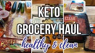 Healthy & Clean | Keto Grocery Haul