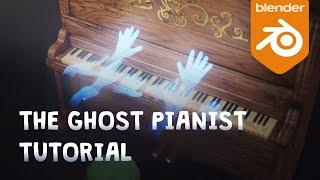 Blender tutorial: Create the "Ghost pianist" animated scene (A to Z) !