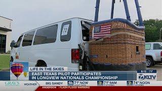 East Texas hot air balloon pilot comes full circle in Longview national championship