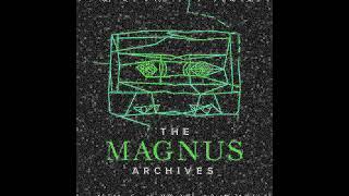 The Magnus Archives Opening [EAR RAPE]