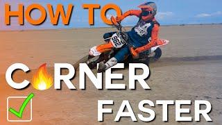 How to Corner Faster on a Dirt Bike - 15 Tips