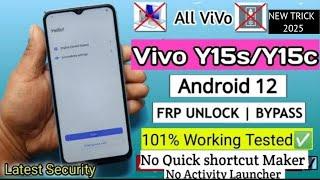 Vivo Y15C/Y15s Android 12 FRP Bypass | New Update 2025 Without PC |  setting not open