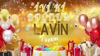 LAVİN - Doğum Günün Kutlu Olsun Lavin