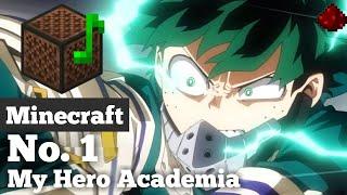 My Hero Academia Season 5 Opening『No.1』Minecraft Note Block Cover