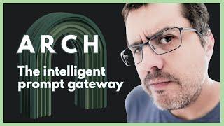 Arch: The intelligent prompt gateway