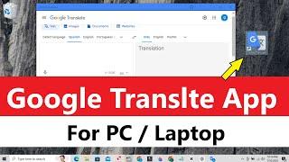 Google Translate Download For PC | Google Translate for PC Laptop | Google Translate App Download