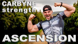 Carbyne Strength Ascension