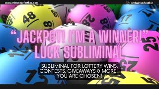 JACKPOT!  Win the LOTTERY, CONTESTS + GIVEAWAYS Subliminal  With LUCK BOOSTER 