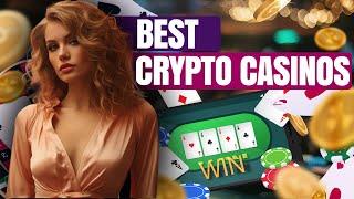 Best Crypto Casinos |  The Best Crypto and Bitcoin Gambling Websites [2024]