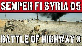 The Battle of Highway 3: Semper Fi, Syria Mission 05, Combat Mission Shock Force 2