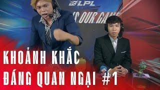 LPL - Khoảnh Khắc Đáng Quan Ngại #1 | IDOL HỮU TRUNG: "CÁI BẢN NĂNG VÔ DỤNG"