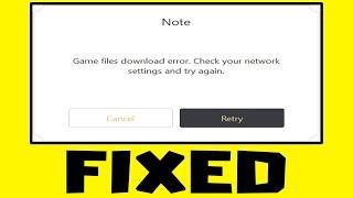 How to FIX Genshin Impact Game Files Download Error Check Your Network Settings and Try Again