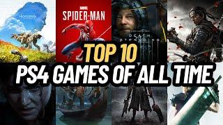 TOP 10 BEST PS4 GAMES OF ALL TIME