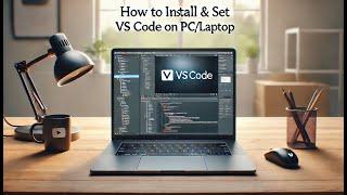 How To Install & Set Visual Studio Code - PYTHON BASICS FOR DATA SCIENCE & DATA ANALYTICS - 2