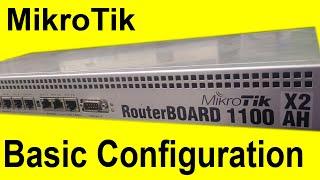 Mikrotik Router Board 1100 X2AH Basic Configuration Step by Step