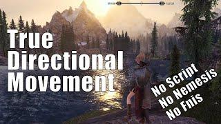 Skyrim: True Directional Movement, The Best Modern Combat System For Skyrim?!