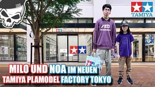 Der neue TAMIYA PLAMODEL FACTORY Megastore in Tokyo Japan bekommt besuch von Milo und Noa Hamaguchi