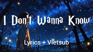 I Don't Wanna Know - SOMMA ft Brenda Mullen | Lyrics + Vietsub