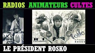 LE PRÉSIDENT ROSKO SUR RTL de 1966 à 1968  ANIMATEUR RADIO CULTE