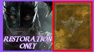 CAN YOU BEAT SKYRIM USING RESTORATION ONLY?