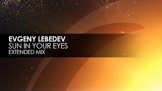 Evgeny Lebedev - Sun In Your Eyes