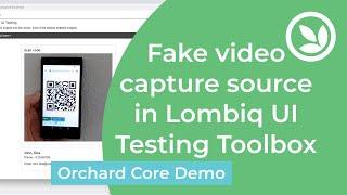 Fake video capture source in Lombiq UI Testing Toolbox - Orchard Core Demo