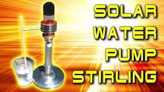 СОЛНЕЧНЫЙ ВОДЯНОЙ НАСОС SOLAR WATER PUMP STIRLING ENGINE ДВИГАТЕЛЬ СТИРЛИНГА ИГОРЬ БЕЛЕЦКИЙ