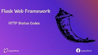 Python Flask Tutorial | HTTP Status Codes | GT