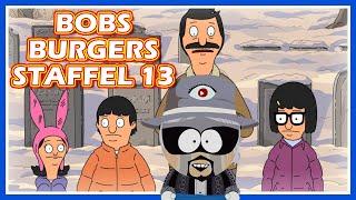 Meine Meinung zur 13ten Bobs Burgers Staffel - Rakie philosophiert #19