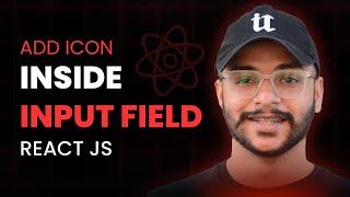 How to Add ICON inside Input Field in ReactJS