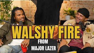The 90s was the GOLDEN ERA of Dancehall - Walshy Fire from Major Lazor | Dale Elliott Podcast Ep #55