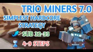 TRIO MINERS 7.0 SIMPLEST HARDCORE STRATEGY | Tower Defense Simulator