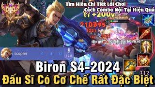 Biron S4-2024 Liên Quân Mobile | Cách Chơi, Lên Đồ, Phù Hiệu, Bảng Ngọc Cho Biron S4 2024 Đi Top