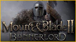 [M&B:BANNERLORD] ИЗ ГРЯЗИ В КНЯЗИ - ТИПО ПРОХОЖДЕНИЕ ЧАСТЬ 2