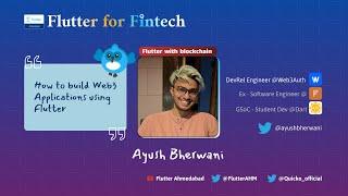 How to build Web3 Apps using Flutter - Aayush Bherwani